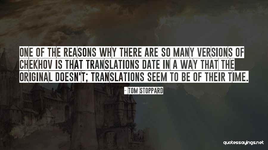 Many Versions Quotes By Tom Stoppard Many Versions Quotes By Tom Stoppard