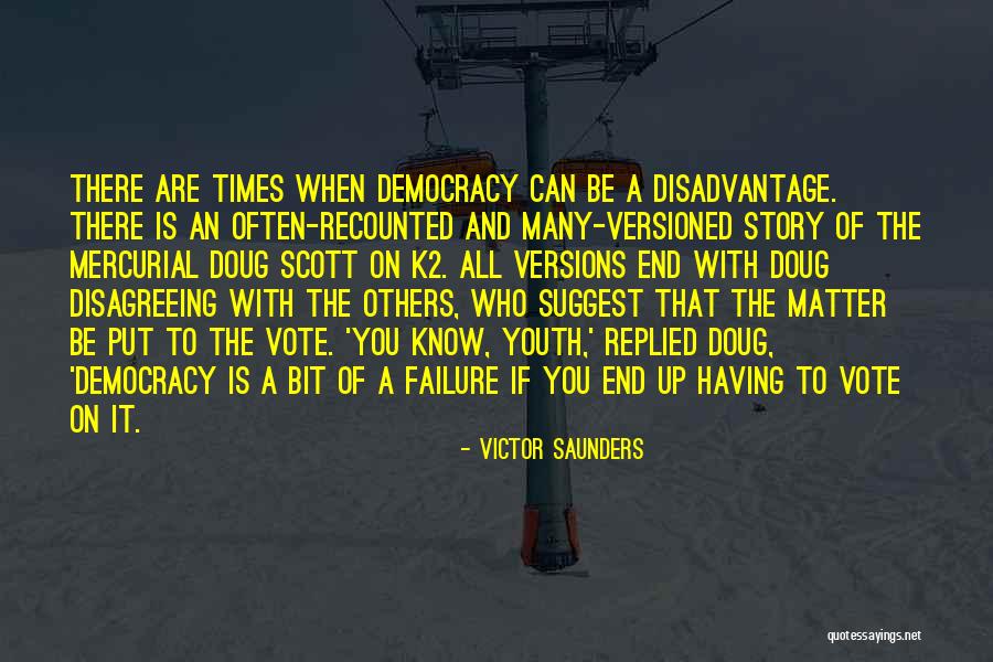 Many Versions Quotes By Victor Saunders Many Versions Quotes By Victor Saunders