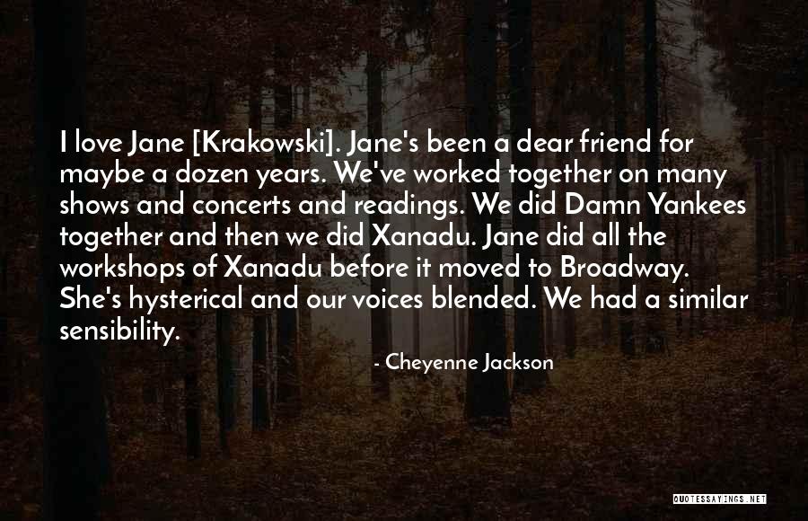 Many Years Of Love Quotes By Cheyenne Jackson Many Years Of Love Quotes By Cheyenne Jackson