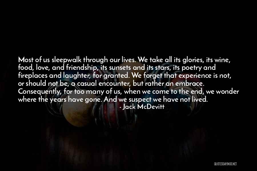 Many Years Of Love Quotes By Jack McDevitt Many Years Of Love Quotes By Jack McDevitt