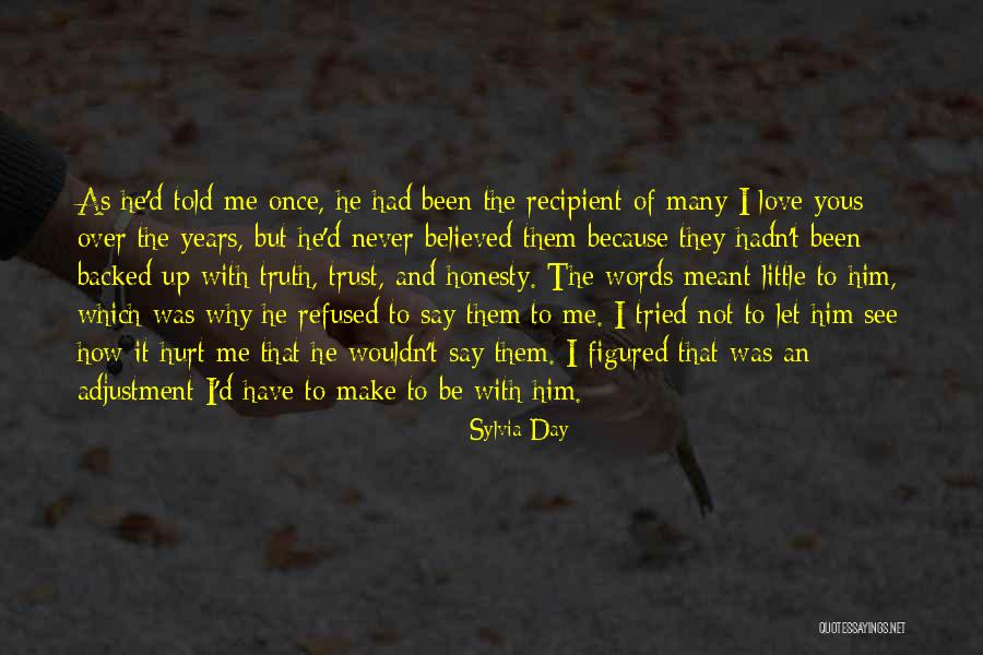 Many Years Of Love Quotes By Sylvia Day Many Years Of Love Quotes By Sylvia Day