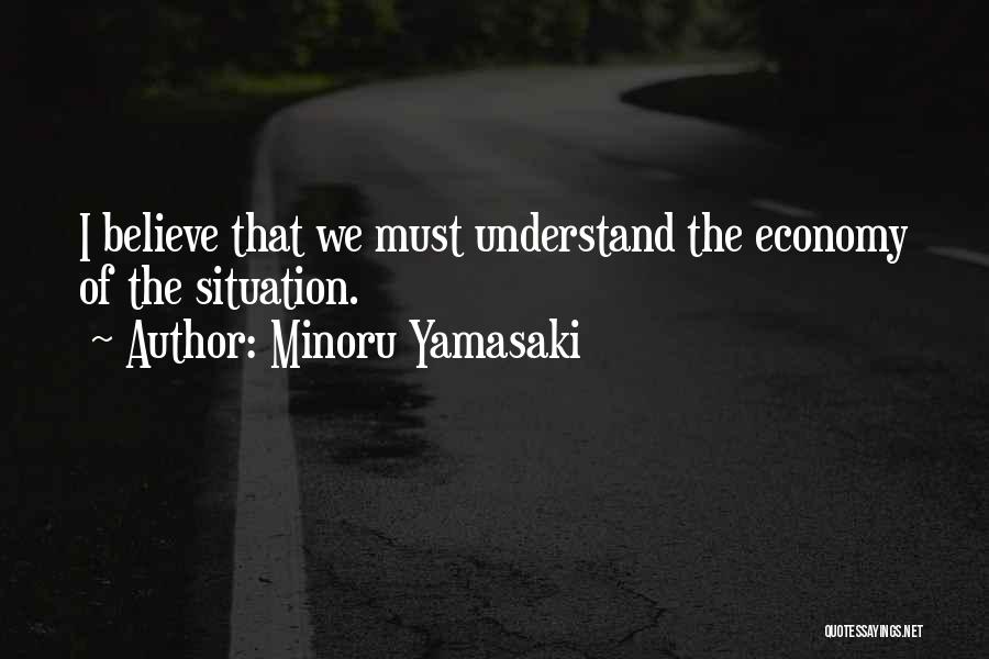 Manyara Quotes By Minoru Yamasaki