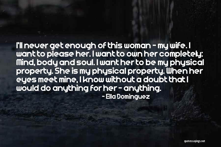 Manyet Quotes By Ella Dominguez Manyet Quotes By Ella Dominguez