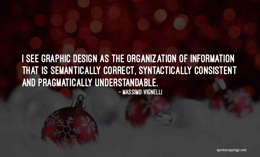 Manysik Quotes By Massimo Vignelli Manysik Quotes By Massimo Vignelli