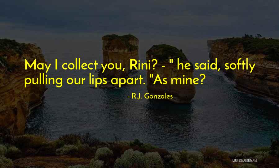 Manysik Quotes By R.J. Gonzales