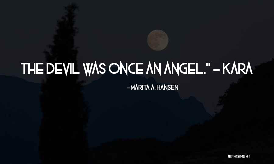 Manzanas Animadas Quotes By Marita A. Hansen Manzanas Animadas Quotes By Marita A. Hansen