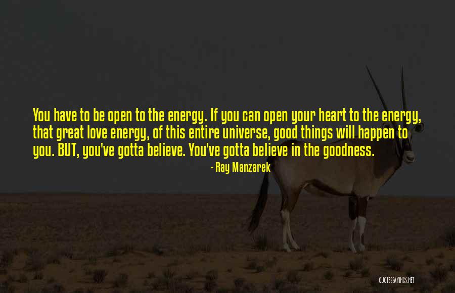 Manzarek Ray Quotes By Ray Manzarek Manzarek Ray Quotes By Ray Manzarek