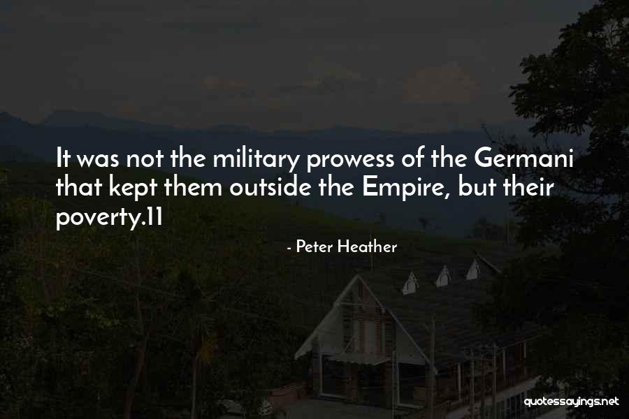 Manziere Quotes By Peter Heather Manziere Quotes By Peter Heather