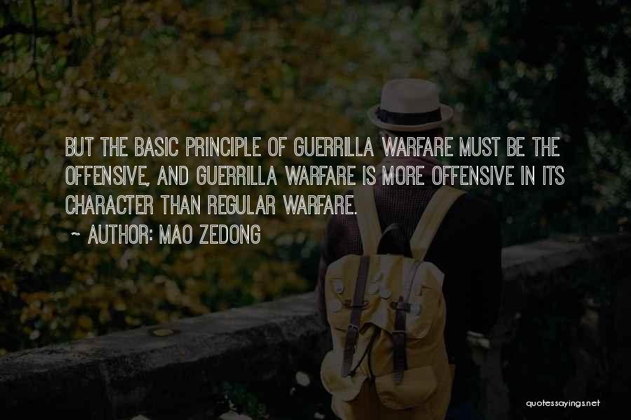 Mao Guerrilla Warfare Quotes By Mao Zedong