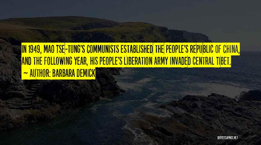 Mao Tse Quotes By Barbara Demick