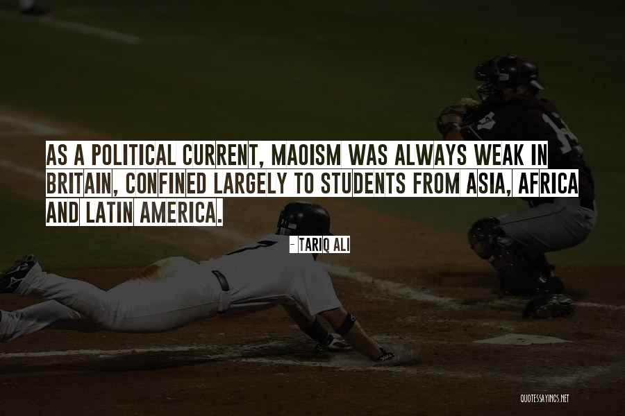 Maoism Quotes By Tariq Ali Maoism Quotes By Tariq Ali