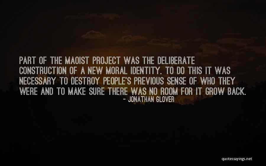 Maoist China Quotes By Jonathan Glover Maoist China Quotes By Jonathan Glover