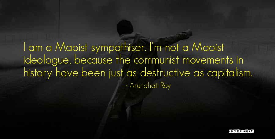Maoist Quotes By Arundhati Roy Maoist Quotes By Arundhati Roy