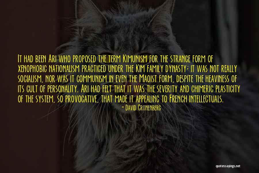 Maoist Quotes By David Cronenberg Maoist Quotes By David Cronenberg