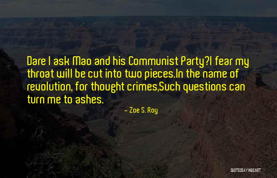 Maoist Quotes By Zoe S. Roy Maoist Quotes By Zoe S. Roy