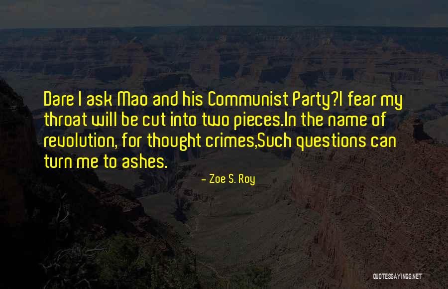 Maoist Quotes By Zoe S. Roy