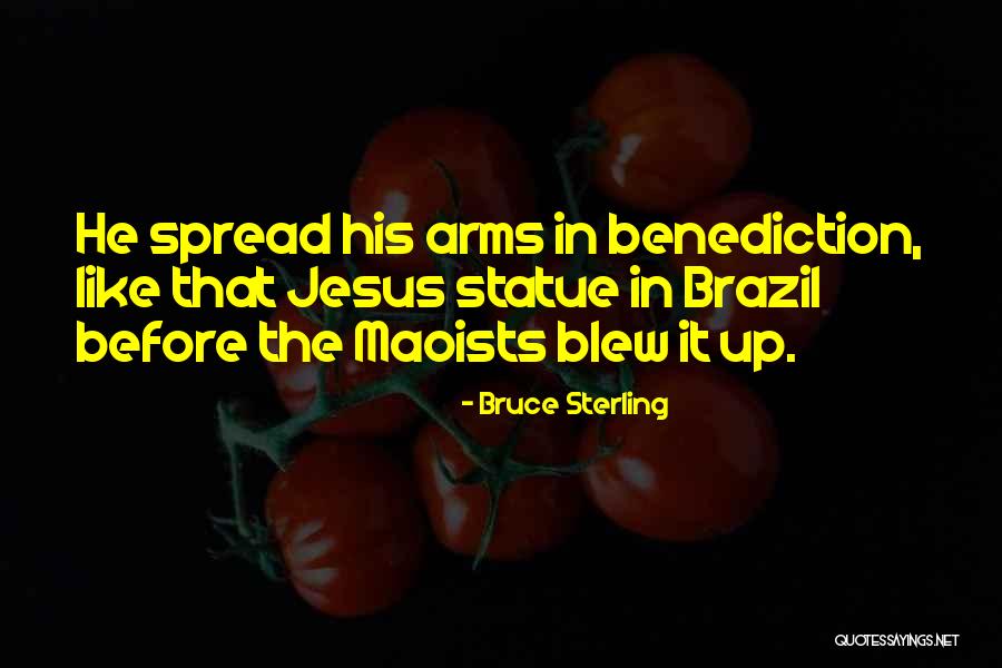 Maoists Quotes By Bruce Sterling Maoists Quotes By Bruce Sterling