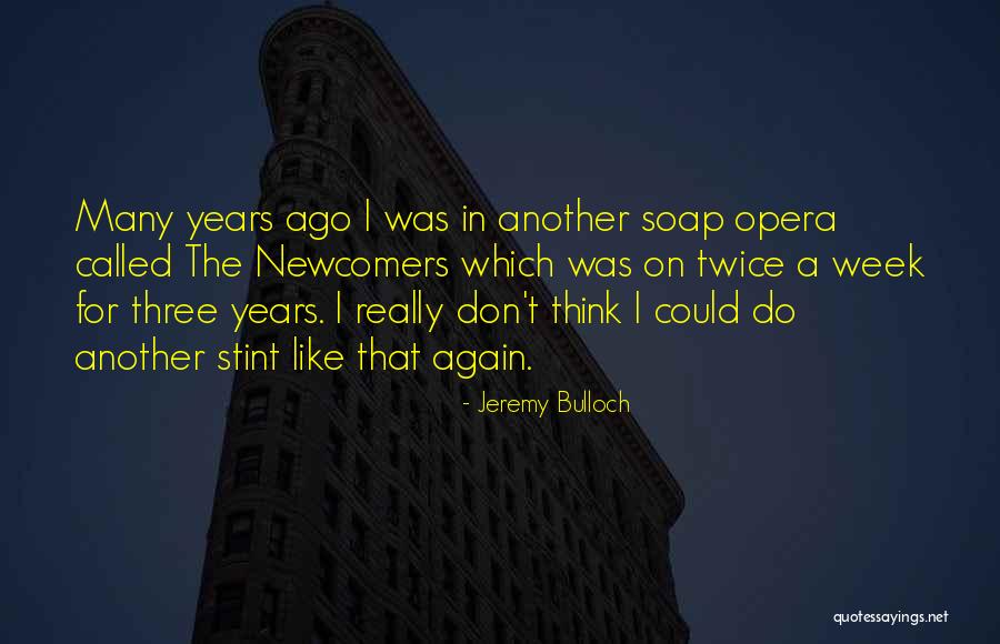 Maomao Paok Quotes By Jeremy Bulloch Maomao Paok Quotes By Jeremy Bulloch
