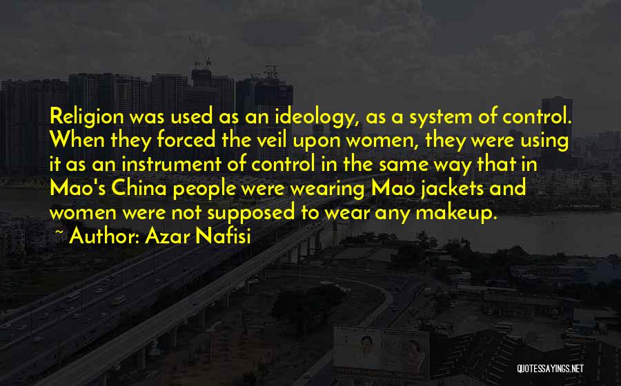 Mao's Quotes By Azar Nafisi