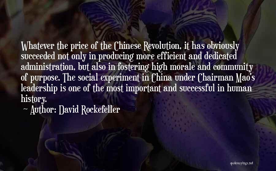 Mao's Quotes By David Rockefeller