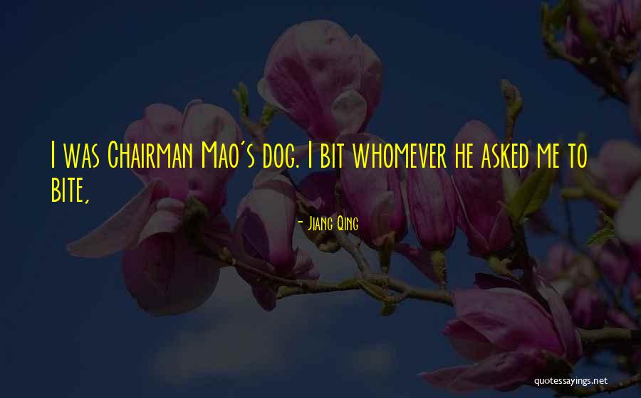 Mao's Quotes By Jiang Qing Mao's Quotes By Jiang Qing