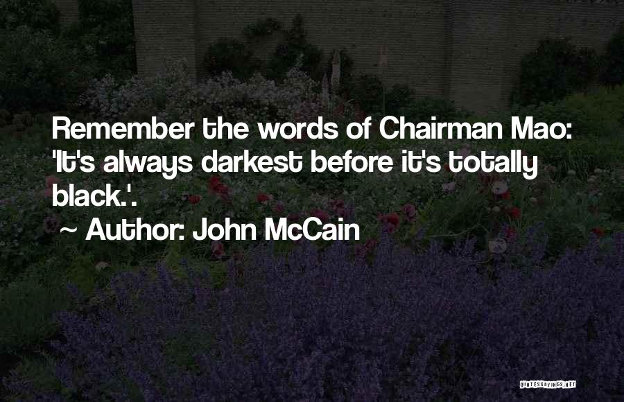Mao's Quotes By John McCain