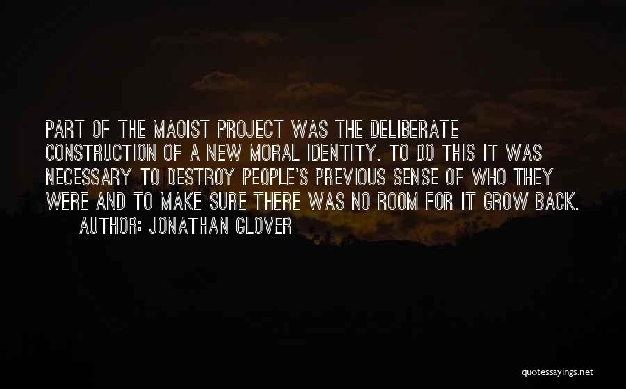 Mao's Quotes By Jonathan Glover