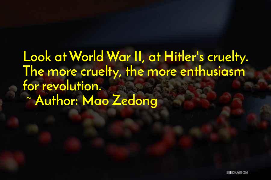 Mao's Quotes By Mao Zedong