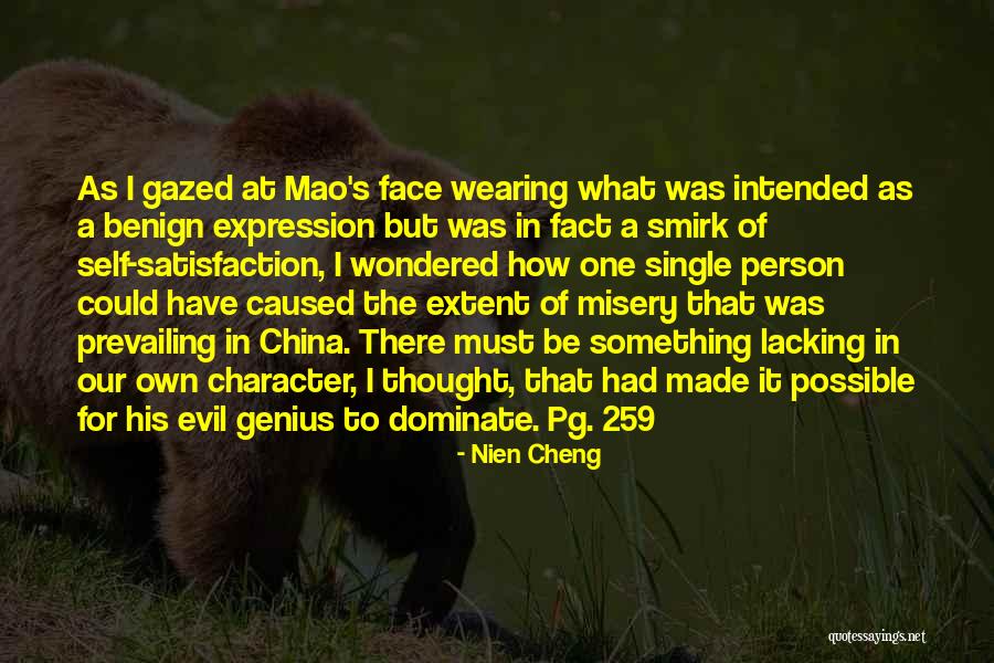 Mao's Quotes By Nien Cheng Mao's Quotes By Nien Cheng
