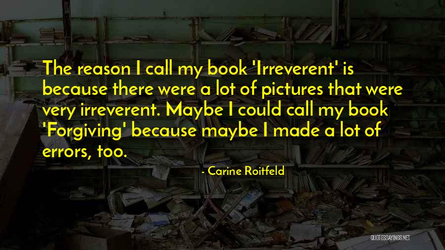 Maosa Advocates Quotes By Carine Roitfeld Maosa Advocates Quotes By Carine Roitfeld