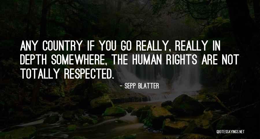 Maosa Advocates Quotes By Sepp Blatter Maosa Advocates Quotes By Sepp Blatter