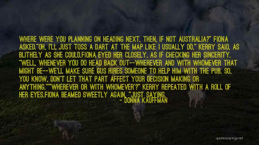 Map Making Quotes By Donna Kauffman Map Making Quotes By Donna Kauffman