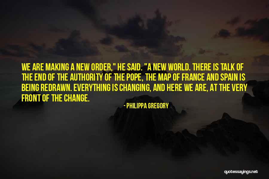 Map Making Quotes By Philippa Gregory Map Making Quotes By Philippa Gregory