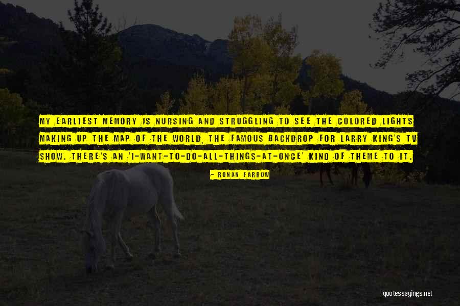 Map Making Quotes By Ronan Farrow Map Making Quotes By Ronan Farrow