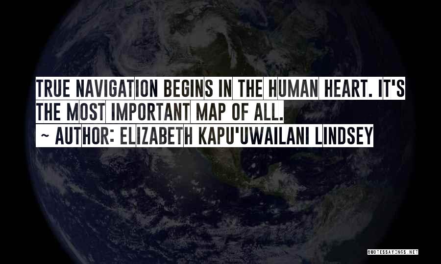 Map Of The Human Heart Quotes By Elizabeth Kapu'uwailani Lindsey