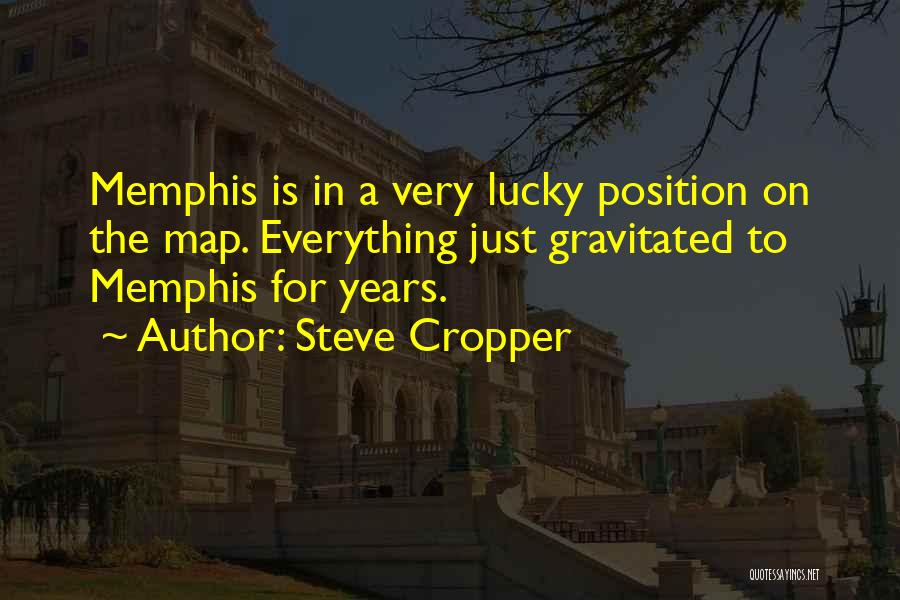 Map Quotes By Steve Cropper