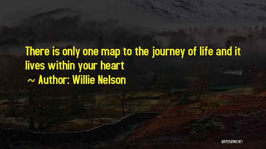 Map Quotes By Willie Nelson