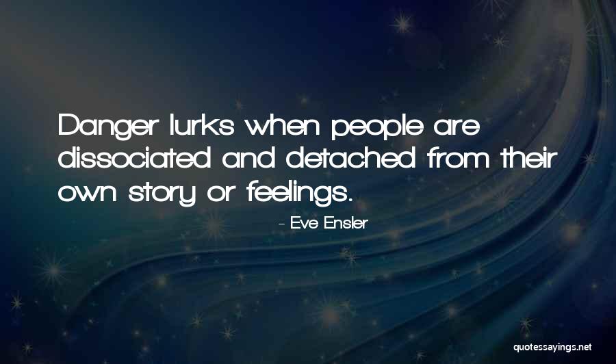 Map That Leads To You Quotes By Eve Ensler Map That Leads To You Quotes By Eve Ensler