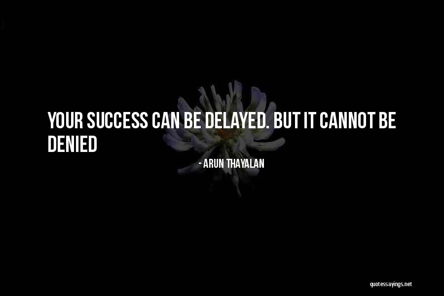 Mapaglaro Quotes By Arun Thayalan Mapaglaro Quotes By Arun Thayalan