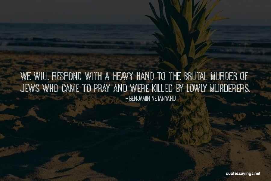 Mapagmahal Ako Quotes By Benjamin Netanyahu Mapagmahal Ako Quotes By Benjamin Netanyahu