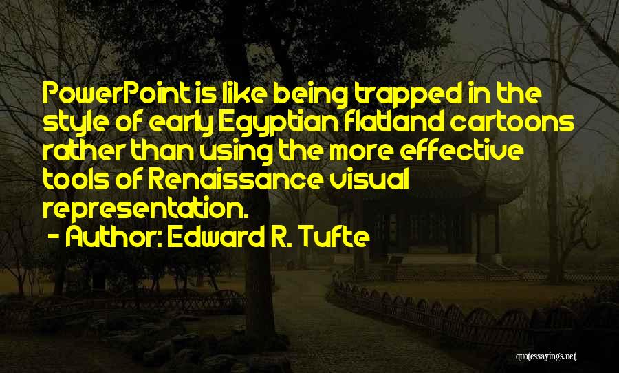 Mapear Significado Quotes By Edward R. Tufte