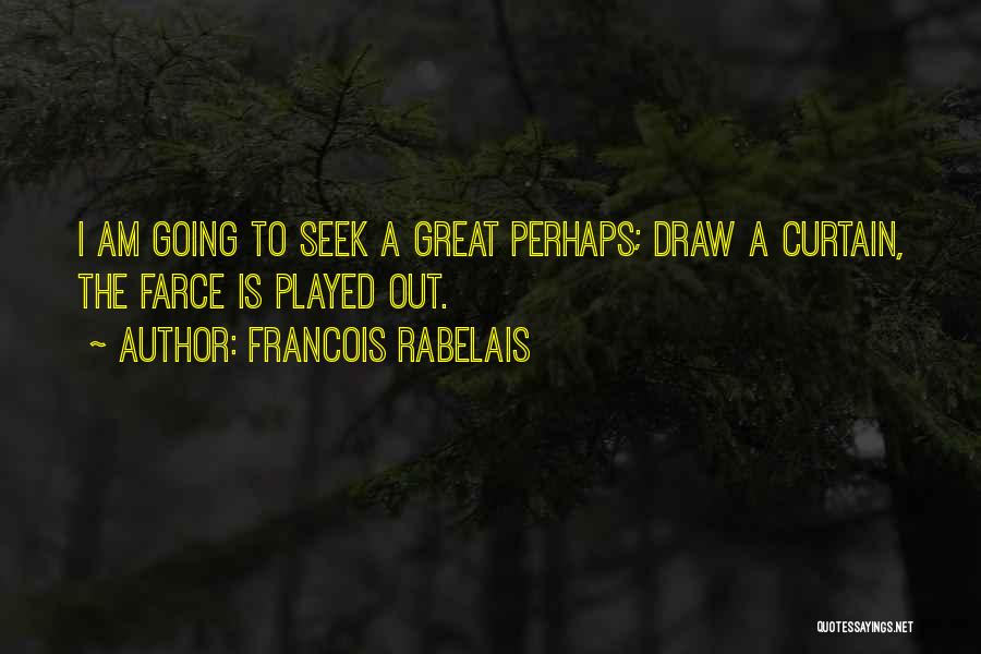 Mapear Significado Quotes By Francois Rabelais