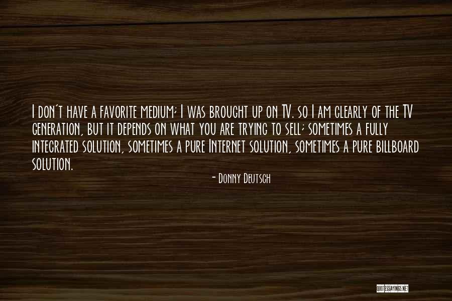 Mapei Aquadefense Quotes By Donny Deutsch Mapei Aquadefense Quotes By Donny Deutsch
