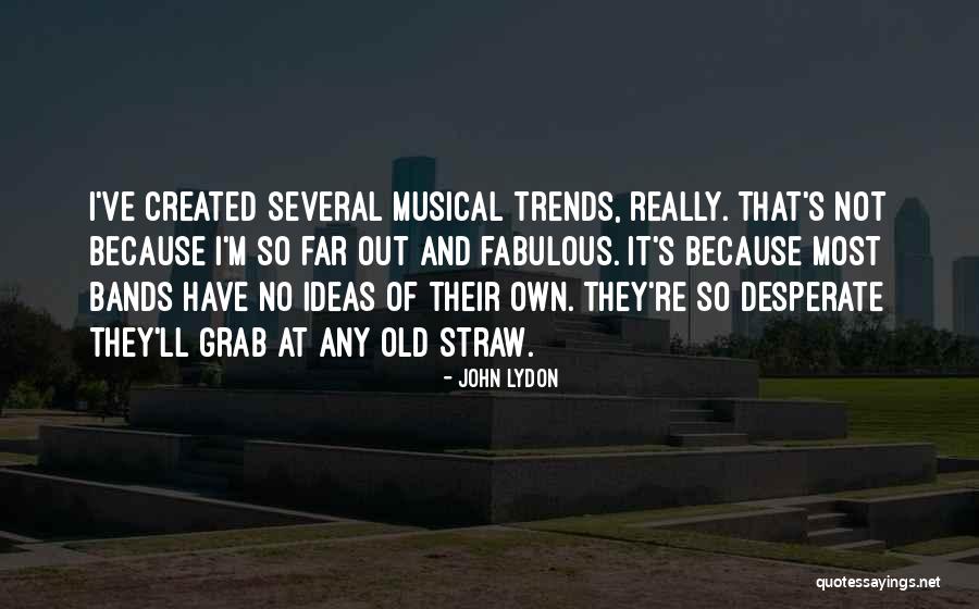 Mapenzi Matamu Quotes By John Lydon Mapenzi Matamu Quotes By John Lydon