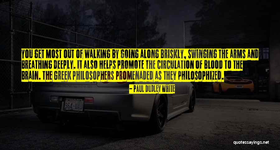 Mapili Kasalungat Quotes By Paul Dudley White Mapili Kasalungat Quotes By Paul Dudley White