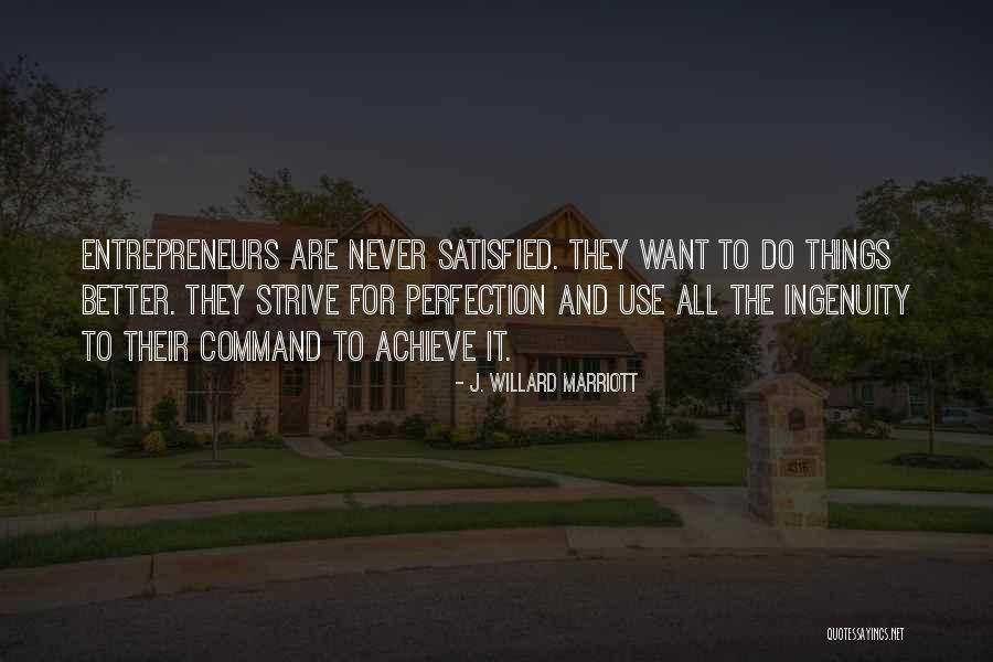 Mapipilitan Quotes By J. Willard Marriott Mapipilitan Quotes By J. Willard Marriott