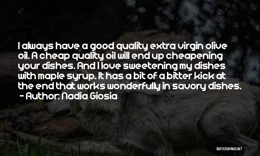 Maple Syrup Quotes By Nadia Giosia