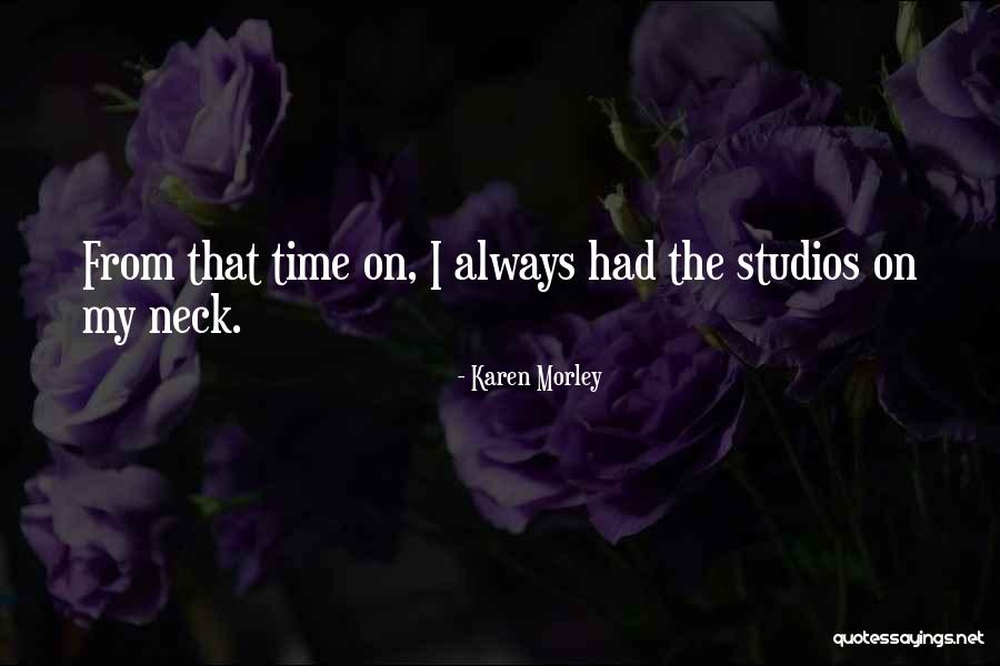 Maponga Vs Mboro Quotes By Karen Morley Maponga Vs Mboro Quotes By Karen Morley