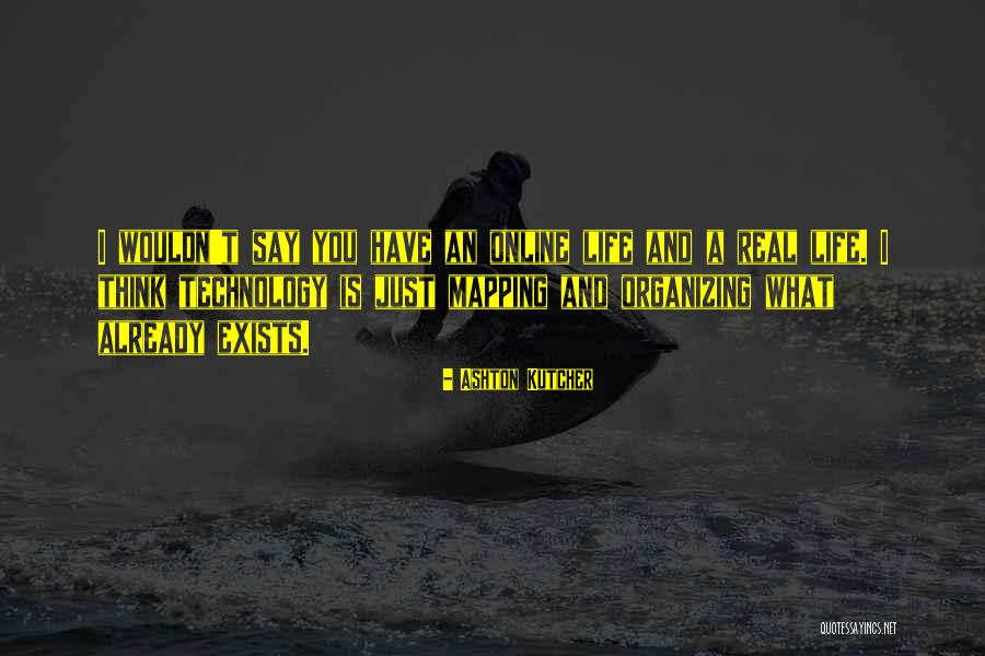 Mapping Quotes By Ashton Kutcher Mapping Quotes By Ashton Kutcher