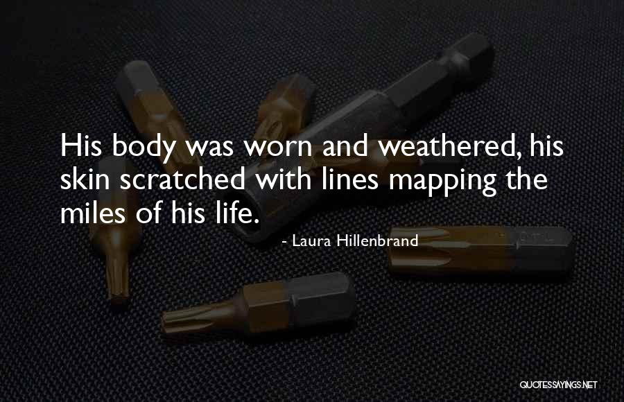 Mapping Quotes By Laura Hillenbrand